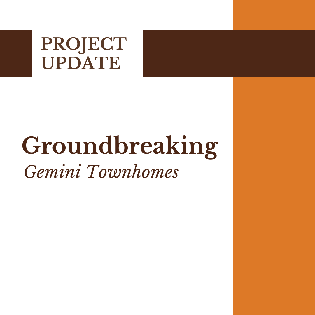 Gemini Townhomes Groundbreaking